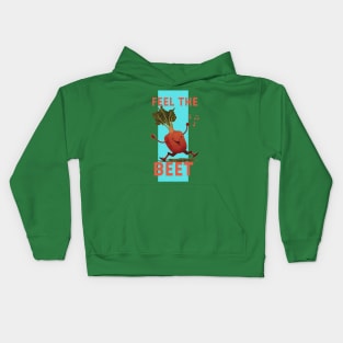 Fell The Beet! Kids Hoodie